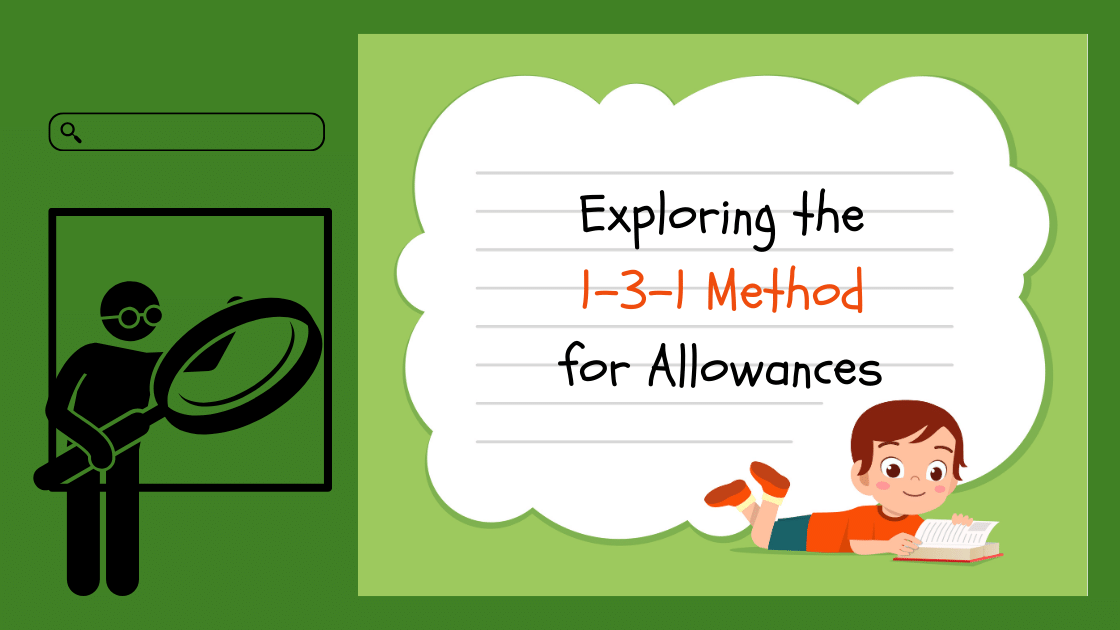 Exploring the 1-3-1 Method for Allowances